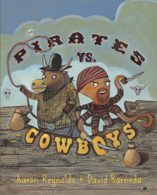 Pirates vs. Cowboys, Hardback Book