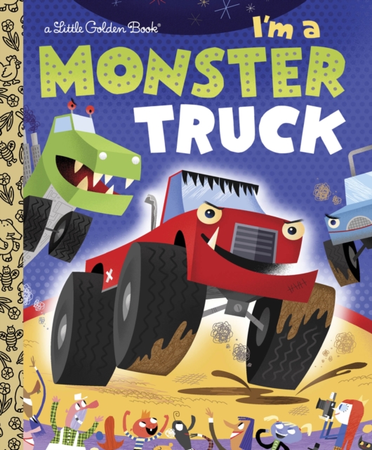I'm a Monster Truck, Hardback Book