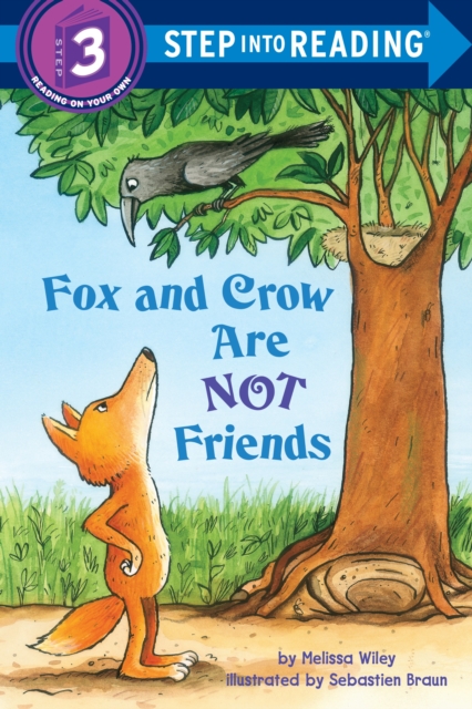 Fox and Crow Are Not Friends, Paperback / softback Book