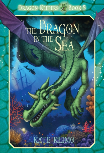 Dragon Keepers #5: The Dragon in the Sea, Paperback / softback Book