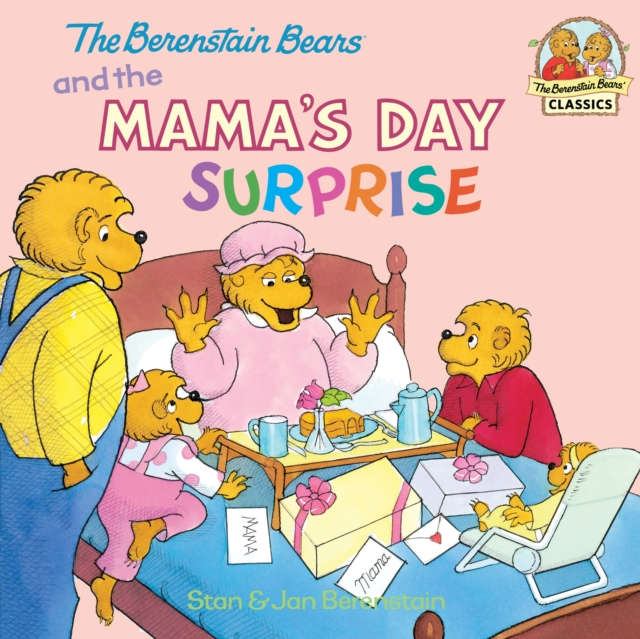 Berenstain Bears and the Mama's Day Surprise, EPUB eBook