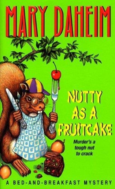 Nutty As a Fruitcake, Paperback / softback Book