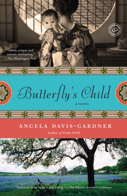 Butterfly's Child : A Novel, Paperback / softback Book