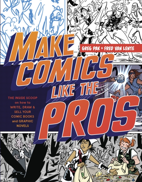 Make Comics Like the Pros, Paperback / softback Book
