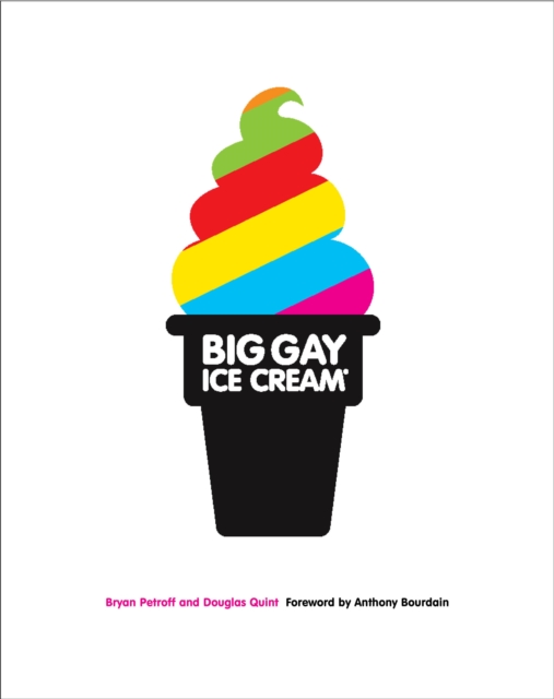 Big Gay Ice Cream, EPUB eBook