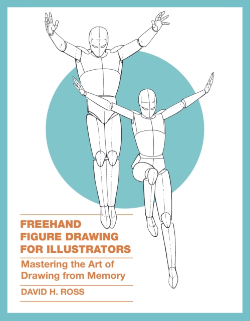Freehand Figure Drawing for Illustrators, EPUB eBook