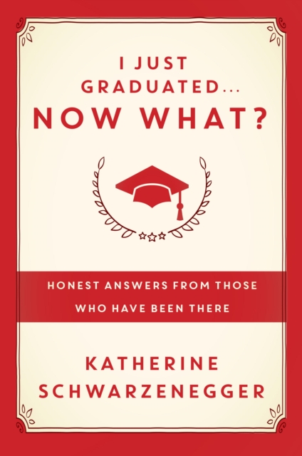 I Just Graduated ... Now What?, EPUB eBook