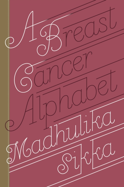 A Breast Cancer Alphabet, Hardback Book