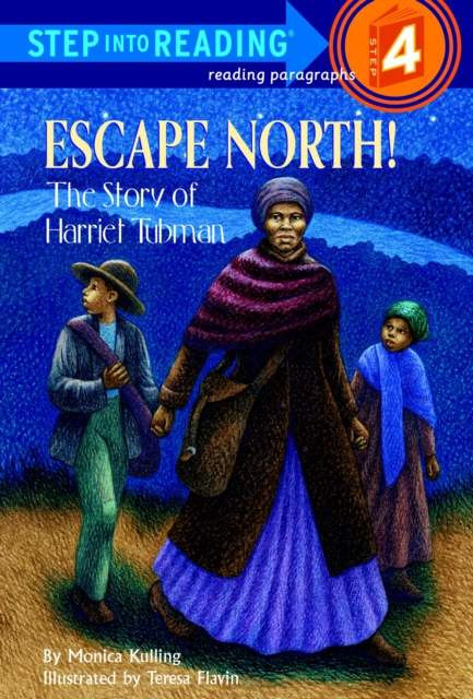 Escape North! The Story of Harriet Tubman, EPUB eBook