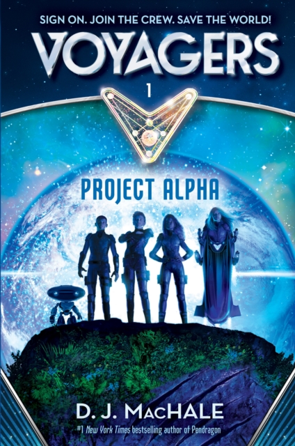 Voyagers: Project Alpha (Book1), Hardback Book