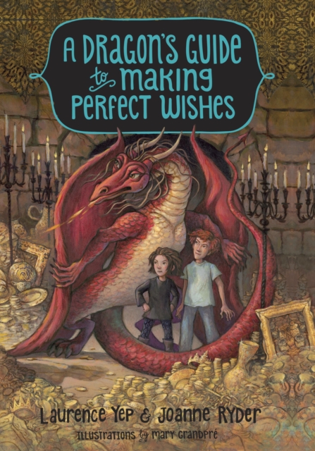 Dragon's Guide to Making Perfect Wishes, EPUB eBook