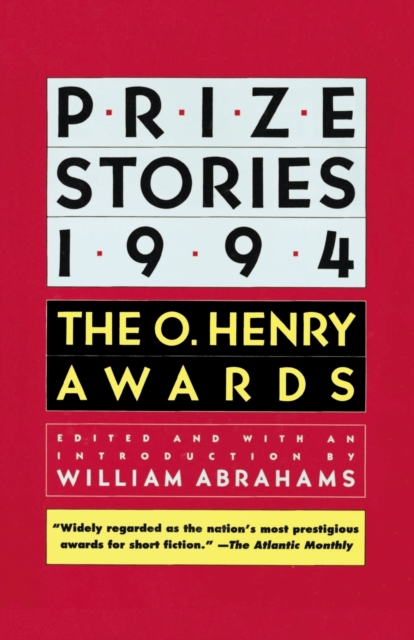 Prize Stories 1994 : The O. Henry Awards, Paperback / softback Book