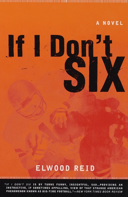 If I Don't Six : A Novel, Paperback / softback Book