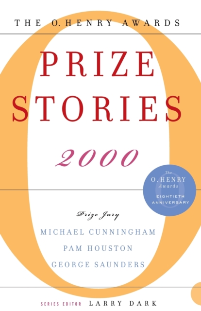 Prize Stories 2000 : The O. Henry Awards, Paperback / softback Book