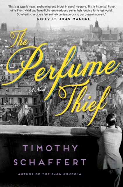 The Perfume Thief : A Novel, Paperback / softback Book