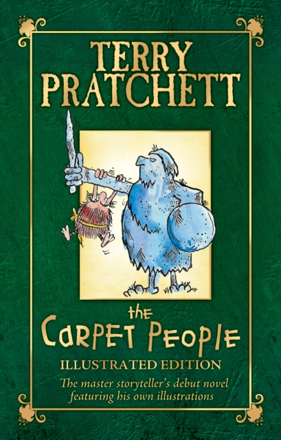 The Carpet People: Illustrated Edition, Hardback Book