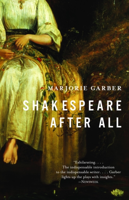 Shakespeare After All, Paperback / softback Book