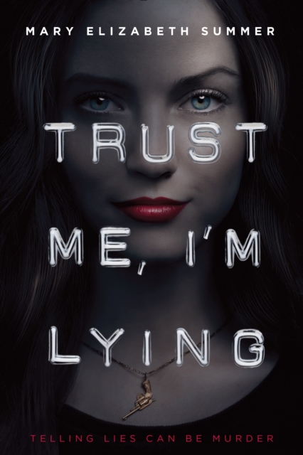 Trust Me, I'm Lying, Paperback / softback Book