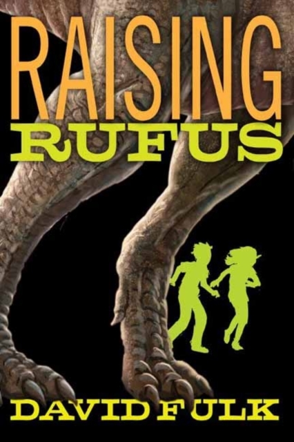 Raising Rufus, Hardback Book