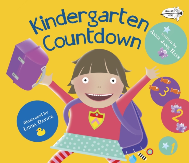 Kindergarten Countdown : A Book for Kindergarteners, Paperback / softback Book