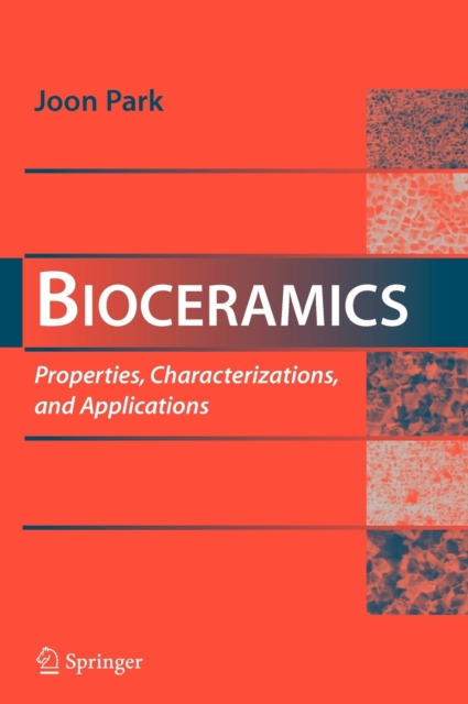 Bioceramics : Properties, Characterizations, and Applications, Hardback Book