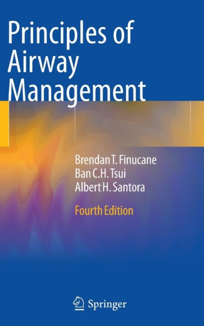 Principles of Airway Management, Hardback Book
