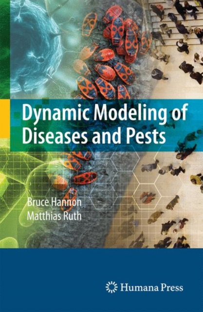 Dynamic Modeling of Diseases and Pests, Mixed media product Book