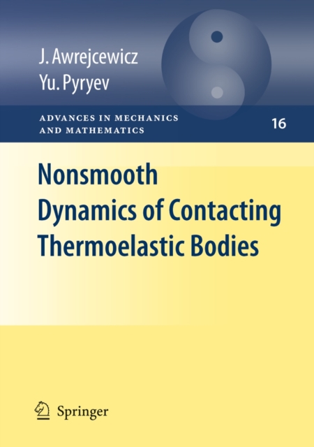 Nonsmooth Dynamics of Contacting Thermoelastic Bodies, Hardback Book