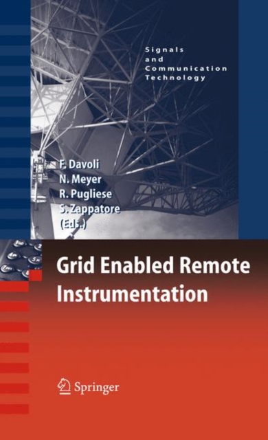 Grid Enabled Remote Instrumentation, Hardback Book