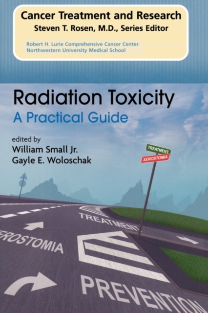 Radiation Toxicity: A Practical Medical Guide, Paperback / softback Book