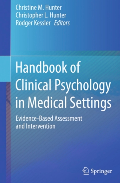 Handbook of Clinical Psychology in Medical Settings : Evidence-Based Assessment and Intervention, PDF eBook