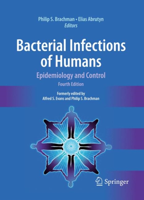 Bacterial Infections of Humans : Epidemiology and Control, Hardback Book