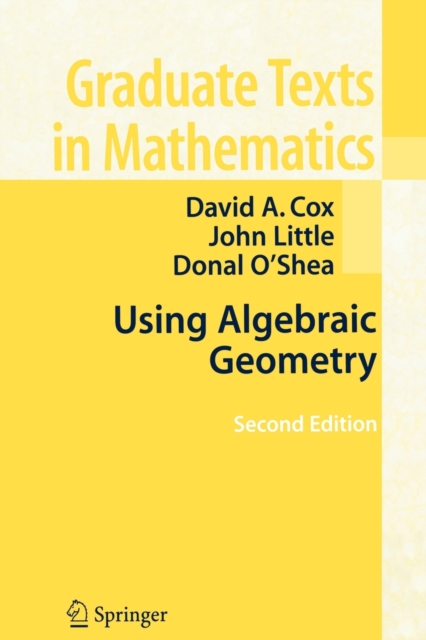Using Algebraic Geometry, Paperback / softback Book