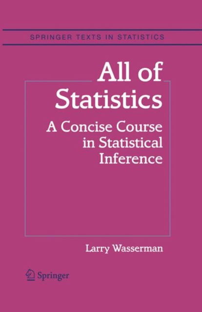 All of Statistics : A Concise Course in Statistical Inference, PDF eBook