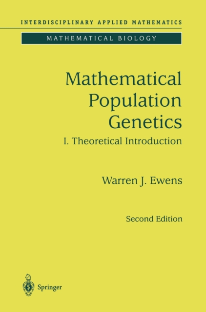 Mathematical Population Genetics 1 : Theoretical Introduction, PDF eBook