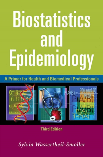 Biostatistics and Epidemiology : A Primer for Health and Biomedical Professionals, PDF eBook