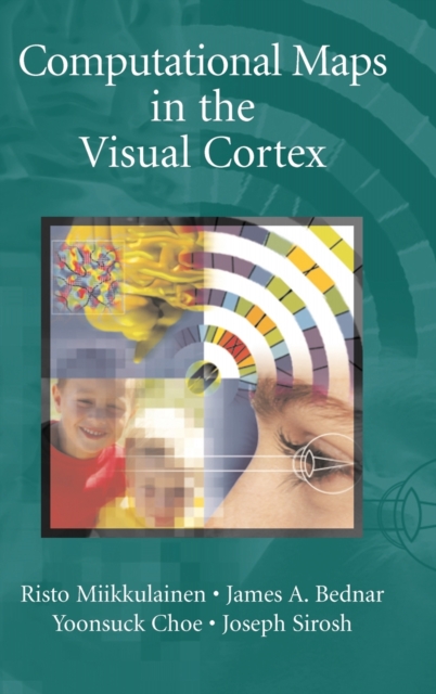 Computational Maps in the Visual Cortex, Hardback Book