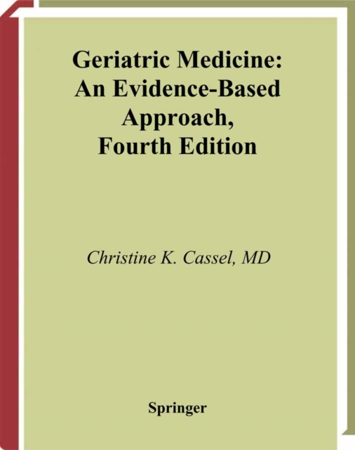 Geriatric Medicine : An Evidence-Based Approach, PDF eBook