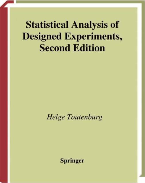 Statistical Analysis of Designed Experiments, PDF eBook
