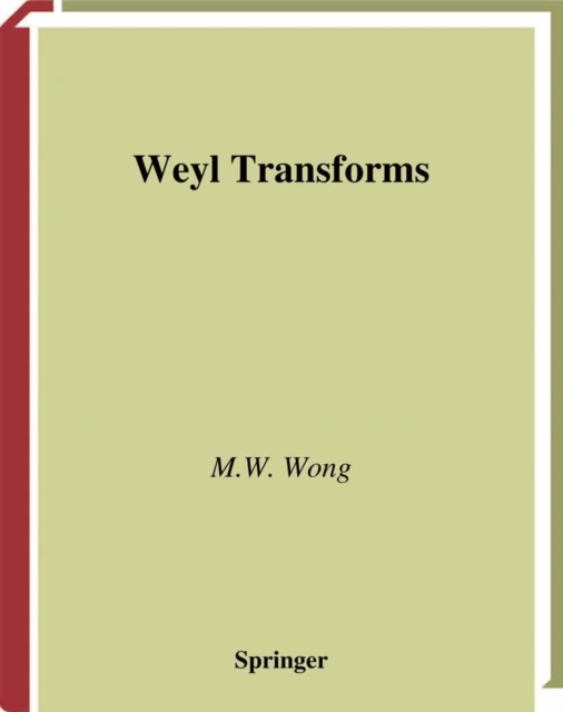 Weyl Transforms, PDF eBook