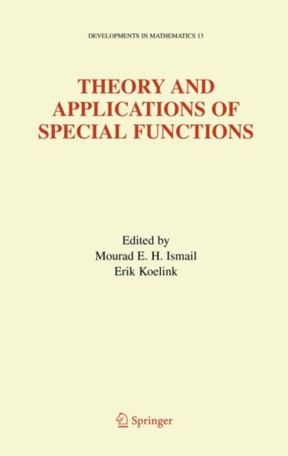 Theory and Applications of Special Functions : A Volume Dedicated to Mizan Rahman, Hardback Book