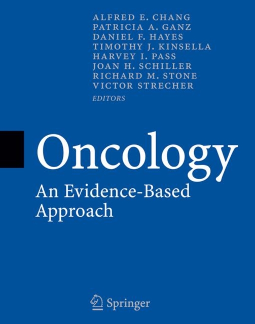 Oncology : An Evidence-Based Approach, Hardback Book