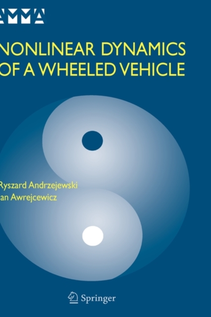 Nonlinear Dynamics of a Wheeled Vehicle, Hardback Book