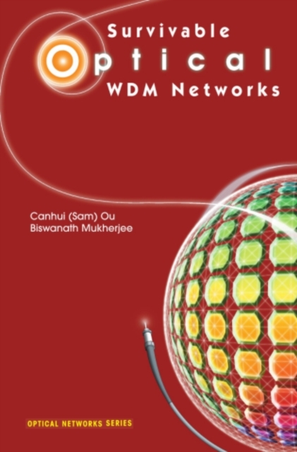 Survivable Optical WDM Networks, PDF eBook