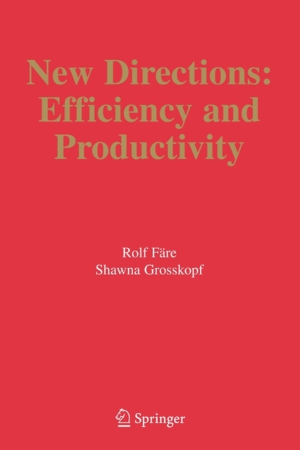 New Directions : Efficiency and Productivity, Paperback / softback Book