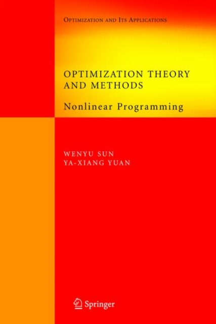 Optimization Theory and Methods : Nonlinear Programming, Hardback Book