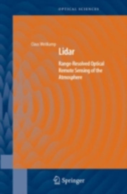Lidar : Range-Resolved Optical Remote Sensing of the Atmosphere, PDF eBook