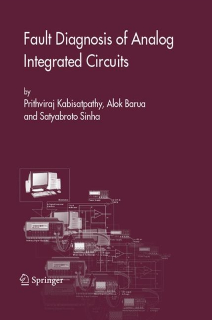 Fault Diagnosis of Analog Integrated Circuits, Hardback Book