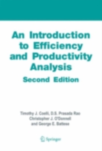 An Introduction to Efficiency and Productivity Analysis, PDF eBook