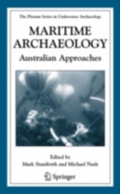 Maritime Archaeology : Australian Approaches, PDF eBook